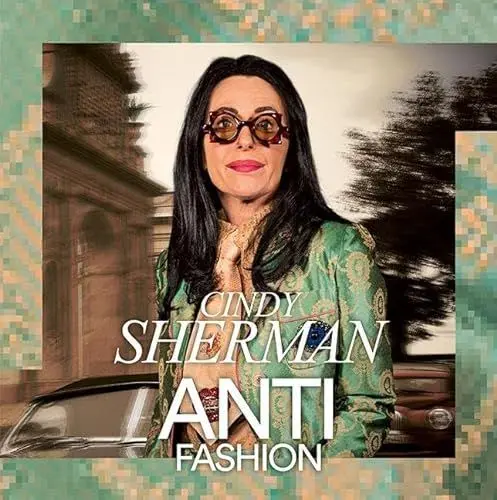 Produktbild: Cindy Sherman: Anti-Fashion