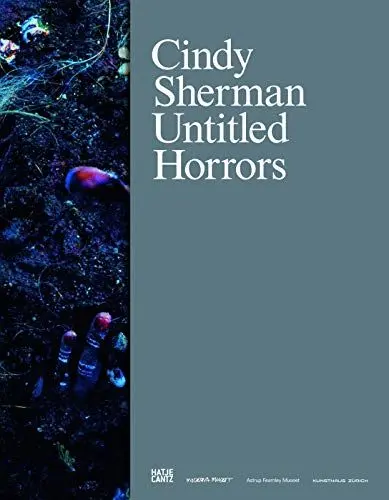 Produktbild: Cindy Sherman. Untitled Horrors (Zeitgenössische Kunst)
