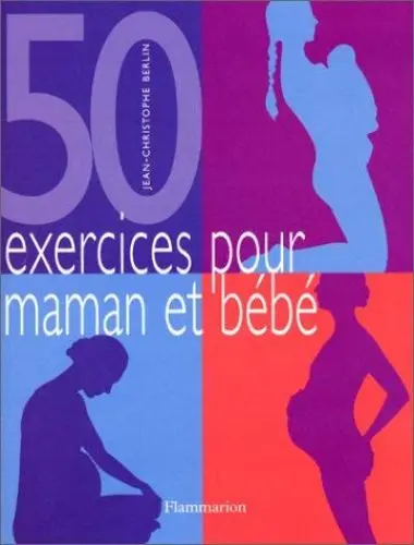 Produktbild: Cinquante exercices pour maman et bébé