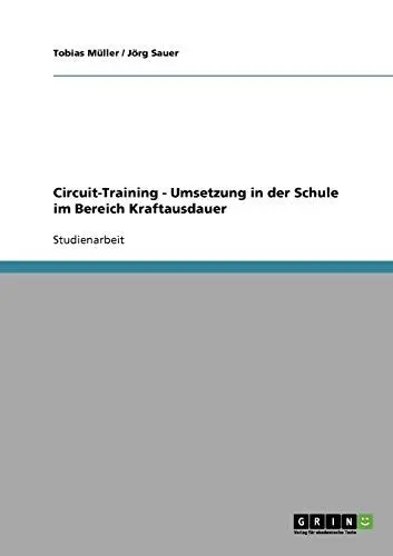 Produktbild: Circuit-Training - Umsetzung in der Schule im Bereich Kraftausdauer