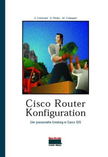 Produktbild: Cisco Router-Konfiguration. Der praxisnahe Einstieg in Cisco IOS