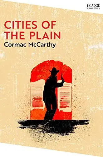 Produktbild: Cities of the Plain: The Border Trilogy 3 (Picador Collection)