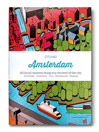 Produktbild: CITIx60 City Guides - Amsterdam (Upated Edition): 60 local creatives bring you the best of the city