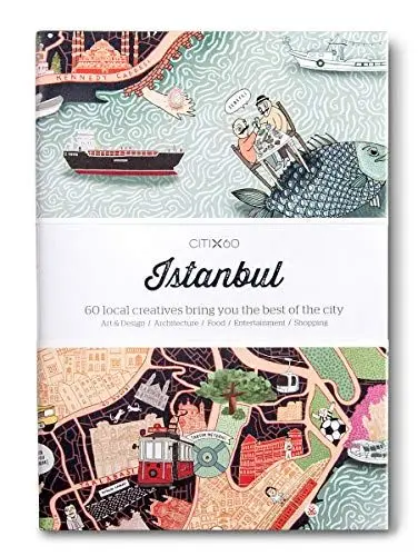 Produktbild: CITIx60 City Guides - Istanbul: 60 local creatives bring you the best of the city. Art & Design, Architecture, Food, Entertainment, Shopping