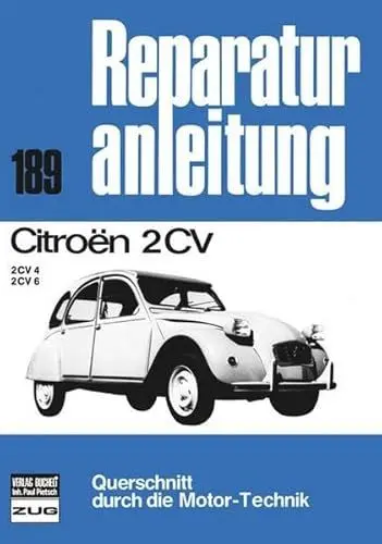 Produktbild: Citroen 2 CV 4 / 2 CV 6 (Reparaturanleitungen)
