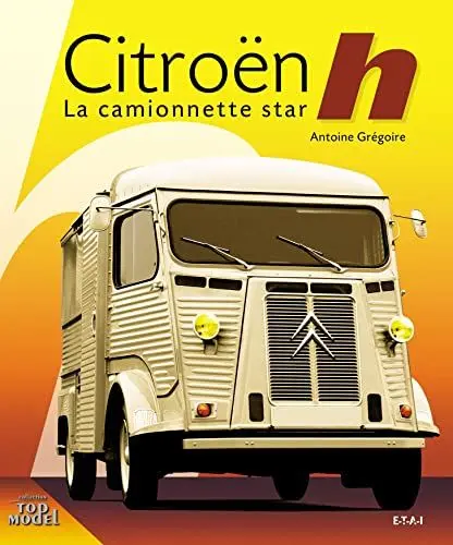 Produktbild: Citroën type H - la camionnette star