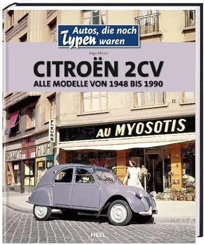 Produktbild: Citroën 2CV: Alle Modelle von 1948 bis 1990