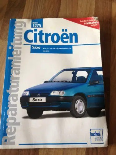 Produktbild: Citroën Saxo: 1,0-, 1,1-, 1,4- und 1,6-Liter-Benzinmotoren (Reparaturanleitungen)
