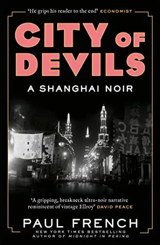 Produktbild: City of Devils: A Shanghai Noir