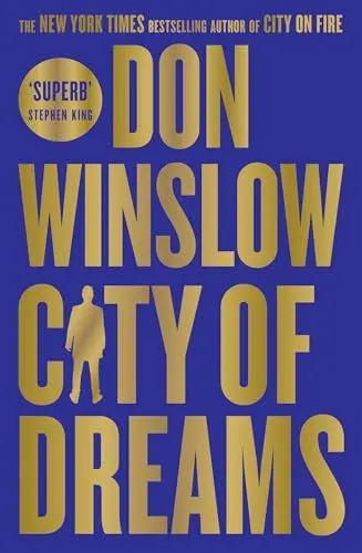 Produktbild: City of Dreams: The gripping new crime thriller for fans of The Godfather from the international bestselling author of the Cartel trilogy