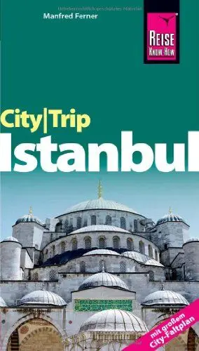 Produktbild: Reise Know-How CityTrip Istanbul: Reiseführer mit Faltplan