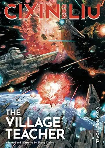 Produktbild: Cixin Liu's The Village Teacher: A Graphic Novel (The Worlds of Cixin Liu)