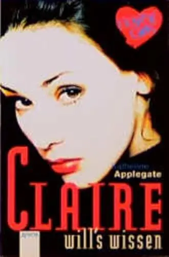 Produktbild: Claire will's wissen: Mit Love-Message-Karte z. Ausschneiden u. Verschicken. (Boyz'n Girls)
