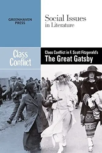 Produktbild: Class Conflict in F. Scott Fitzgerald's the Great Gatsby (Social Issues in Literature)
