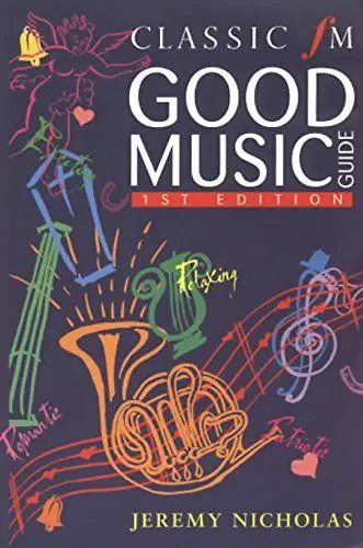 Produktbild: Classic Fm Good Music Guide