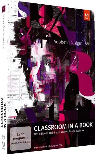 Produktbild: Classroom in a book InDesign CS6: Das offizielle Trainingsbuch von Adobe Systems