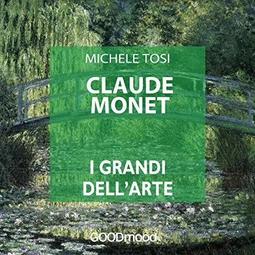 Produktbild: Claude Monet: I grandi dell'arte