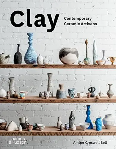 Produktbild: Clay: Contemporary Ceramic Artisans