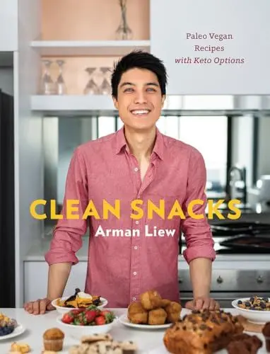 Produktbild: Clean Snacks: Paleo Vegan Recipes with Keto Options