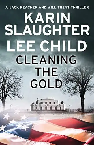 Produktbild: Cleaning the Gold: A gripping novella from two of the biggest crime thriller suspense writers in the world
