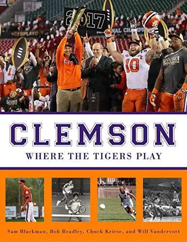 Produktbild: Clemson: Where the Tigers Play