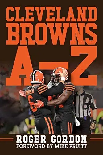 Produktbild: Cleveland Browns A - Z: An Alphabetical History of Browns Football