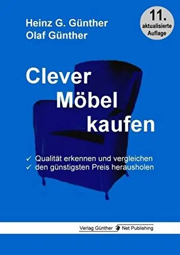 Produktbild: Clever Möbel kaufen: Qualität erkennen und vergleichen, den günstigsten Preis herausholen