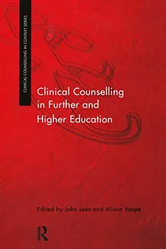 Produktbild: Clinical Counselling in Further and Higher Education (Clinical Counselling in Context)