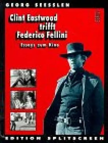Produktbild: Clint Eastwood trifft Federico Fellini