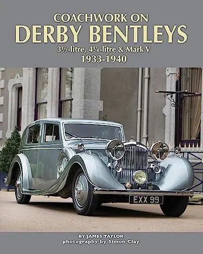 Produktbild: Coachwork on Derby Bentleys: 3.5-litre, 4.25-litre & Mark V, 1933-1940