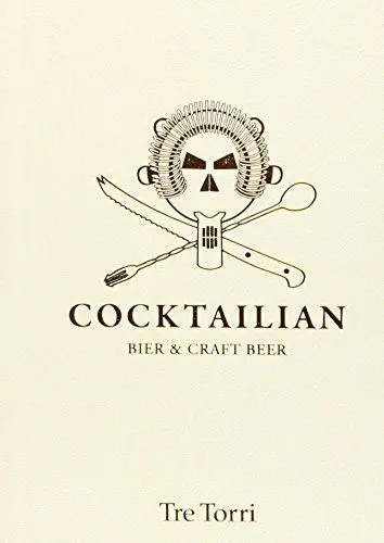 Produktbild: Cocktailian III: Bier & Craft Beer