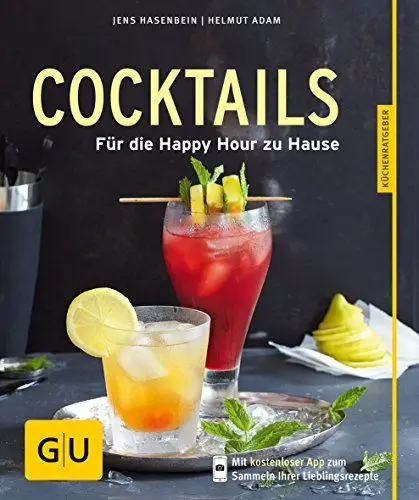 Produktbild: Cocktails: Für die Happy Hour zu Hause