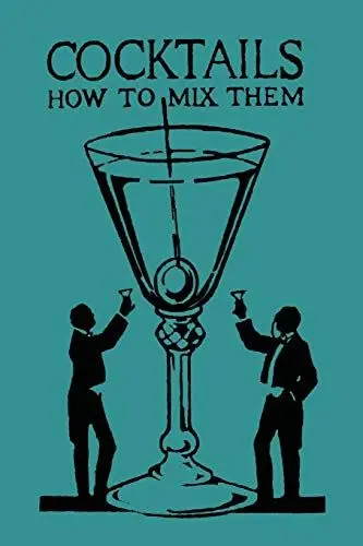 Produktbild: Cocktails: How to Mix Them