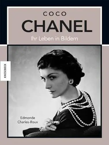 Produktbild: Coco Chanel: Ihr Leben in Bildern