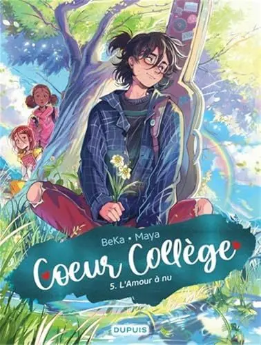 Produktbild: Coeur Collège - Tome 5 - L'Amour à nu