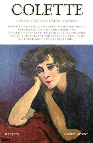 Produktbild: Colette - Romans - Récits - Souvenirs (1900-1919) - tome 1 - nouvelle édition (01): Volume 1, Romans, récits, souvenirs (1900-1919)