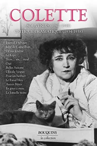 Produktbild: Colette - Romans - Récits - Souvenirs (1941-1949) - tome 3 - nouvelle édition (03): Volume 3, Romans, récits, souvenirs (1941-1949) Critique dramatique (1934-1938)