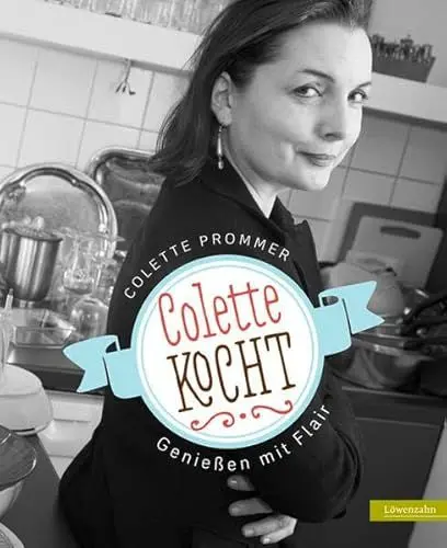Produktbild: Colette kocht. Genießen mit Flair