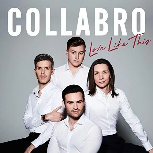 Produktbild: Collabro - Love Like This