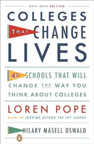 Produktbild: Colleges That Change Lives: 40 Schools That Will Change the Way You Think About Colleges