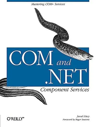 Produktbild: COM+NET Component Services: The Definitive Guide: Mastering COM+ Services (Definitive Guide Ser.)