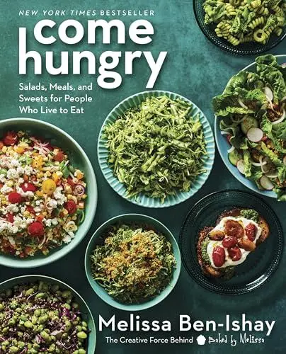 Produktbild: Come Hungry: Salads, Meals, and Sweets for People Who Live to Eat