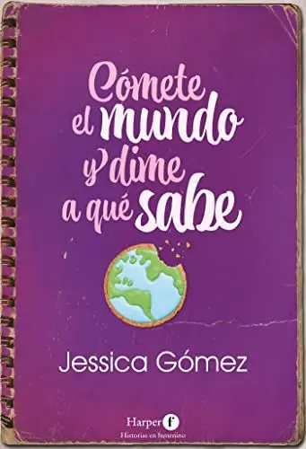 Produktbild: Cómete el mundo y dime a qué sabe: (Eat the World and Tell Me What it Tastes Like - Spanish Edition)