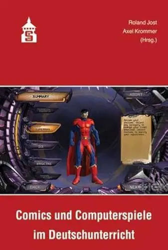 Produktbild: Comics und Computerspiele im Deutschunterricht: Fachwissenschaftliche und fachdidaktische Aspekte