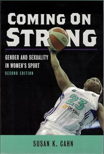Produktbild: Coming on Strong: Gender and Sexuality in Women's Sport