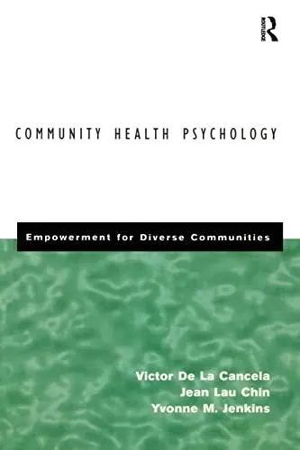 Produktbild: Community Health Psychology: Empowerment for Diverse Communities