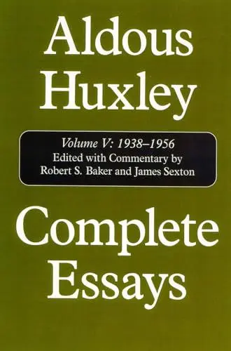Produktbild: Complete Essays, 1939-1956: Aldous Huxley, 1938-1956 (COMPLETE ESSAYS (ALDOUS HUXLEY))