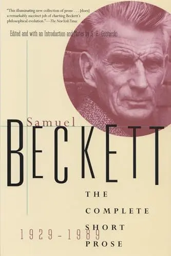 Produktbild: Complete Short Prose of Samuel Beckett, 1929-1989 (Beckett, Samuel)