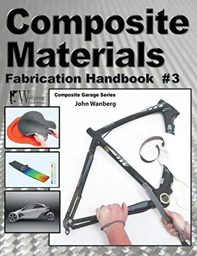 Produktbild: Composite Materials: Fabrication Handbook #3 (Composite Garage)