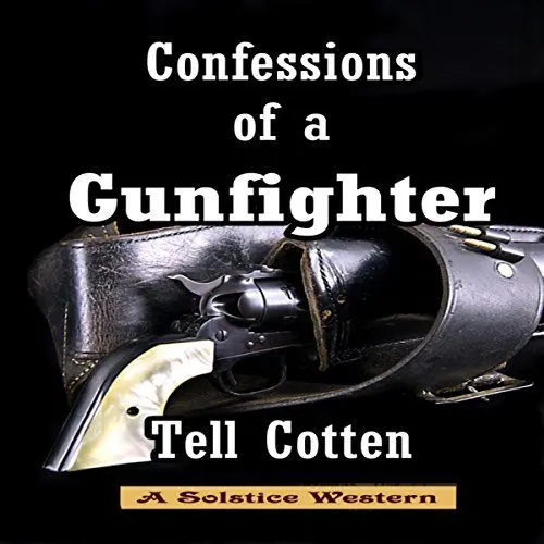 Produktbild: Confessions of a Gunfighter: The Landon Saga, Book 1